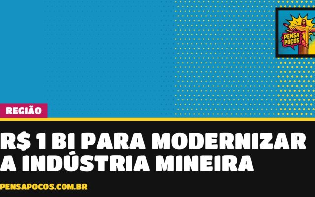 BDMG já liberou R$ 1 bi para indústria mineira se modernizar; Jacutinga entra na lista