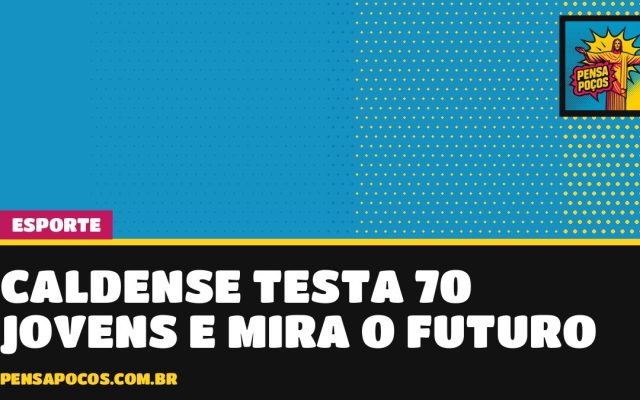 Caldense testa 70 jovens em peneira no Prontidão e quer revelar craques em Poços