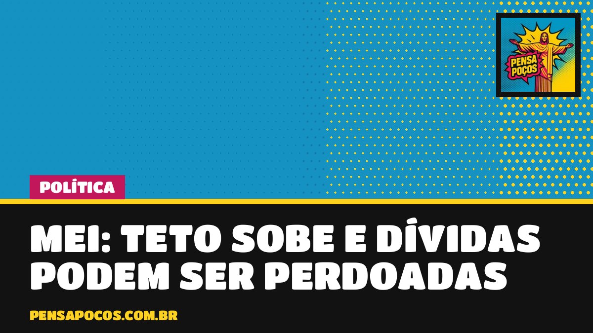Câmara aprova MEI de até R$ 140 mil e perdão de dívidas com a União; texto vai ao Senado