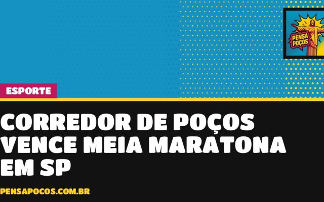 Corredor de Poços crava 1º lugar geral em meia maratona com 13 mil atletas em São Paulo