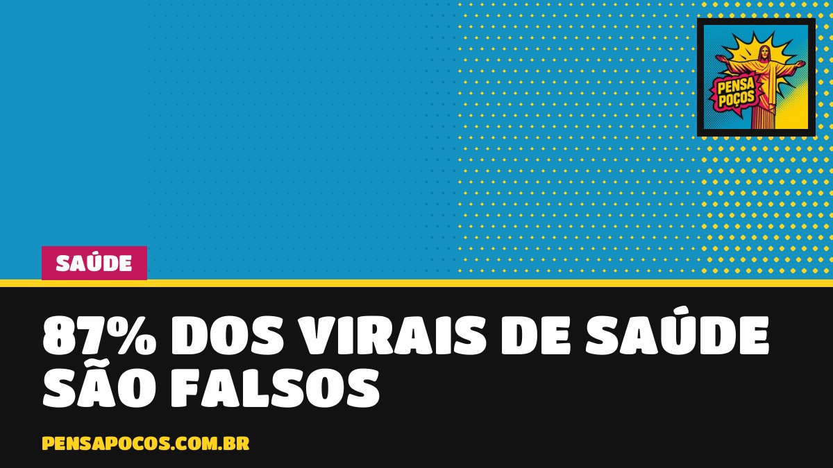 Cuidado com o zap: quase 9 em cada 10 conteúdos virais sobre saúde são falsos