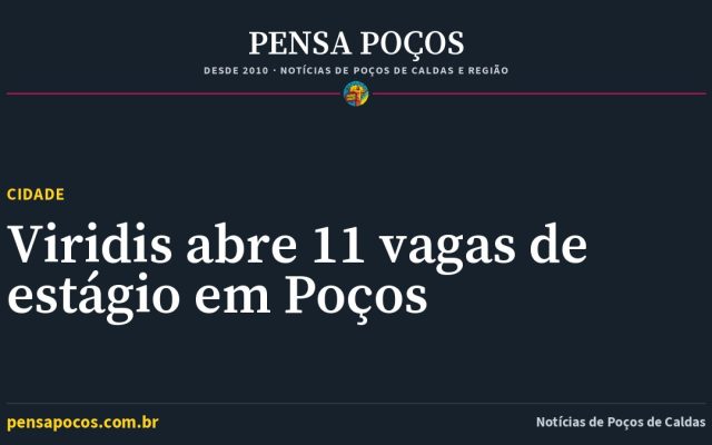 Estágio em Poços de Caldas: Viridis abre 11 vagas para estudantes técnicos e de graduação