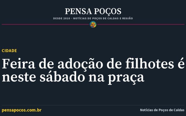 Filhotes procuram um lar: feira de adoção ocupa a praça Pedro Sanches neste sábado