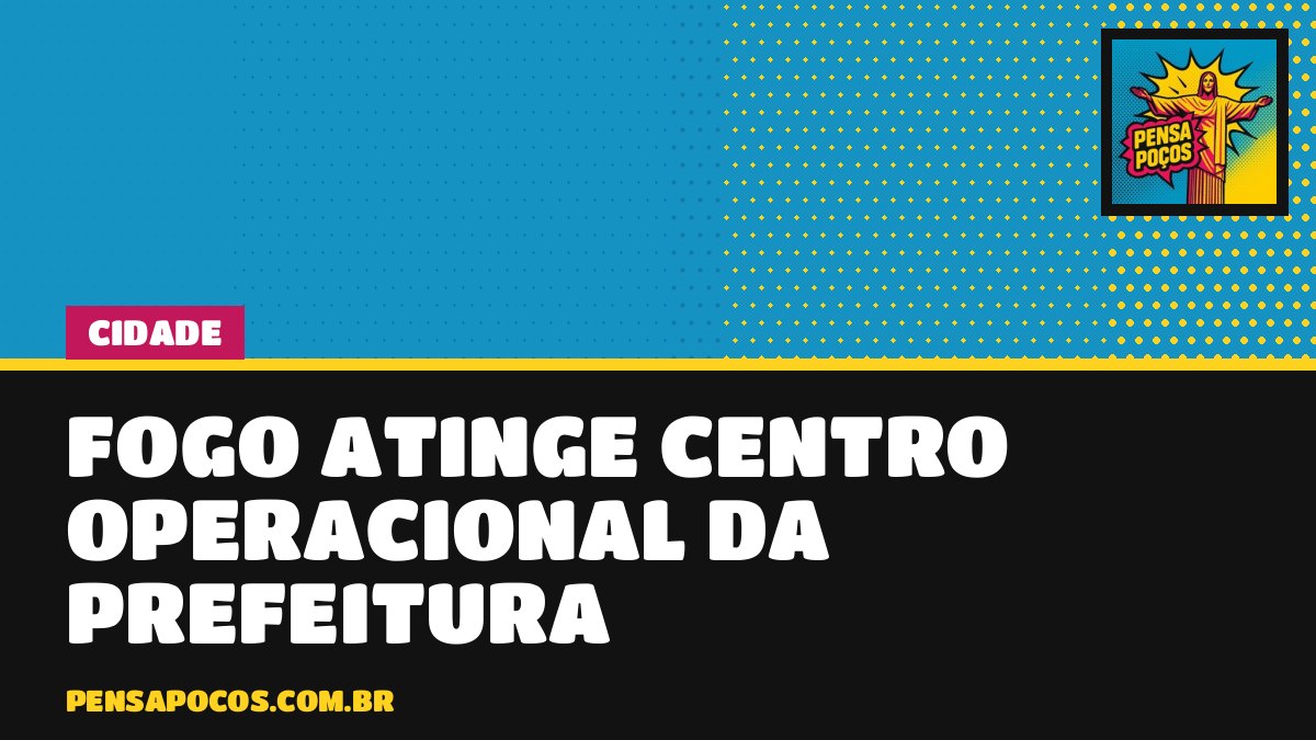 Fogo atinge ferramentaria da Prefeitura de Poços na madrugada de sábado