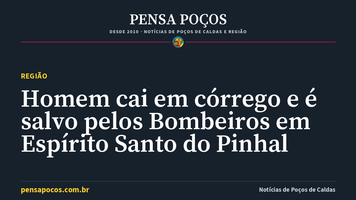 Homem cai em córrego e é salvo pelos Bombeiros em Espírito Santo do Pinhal