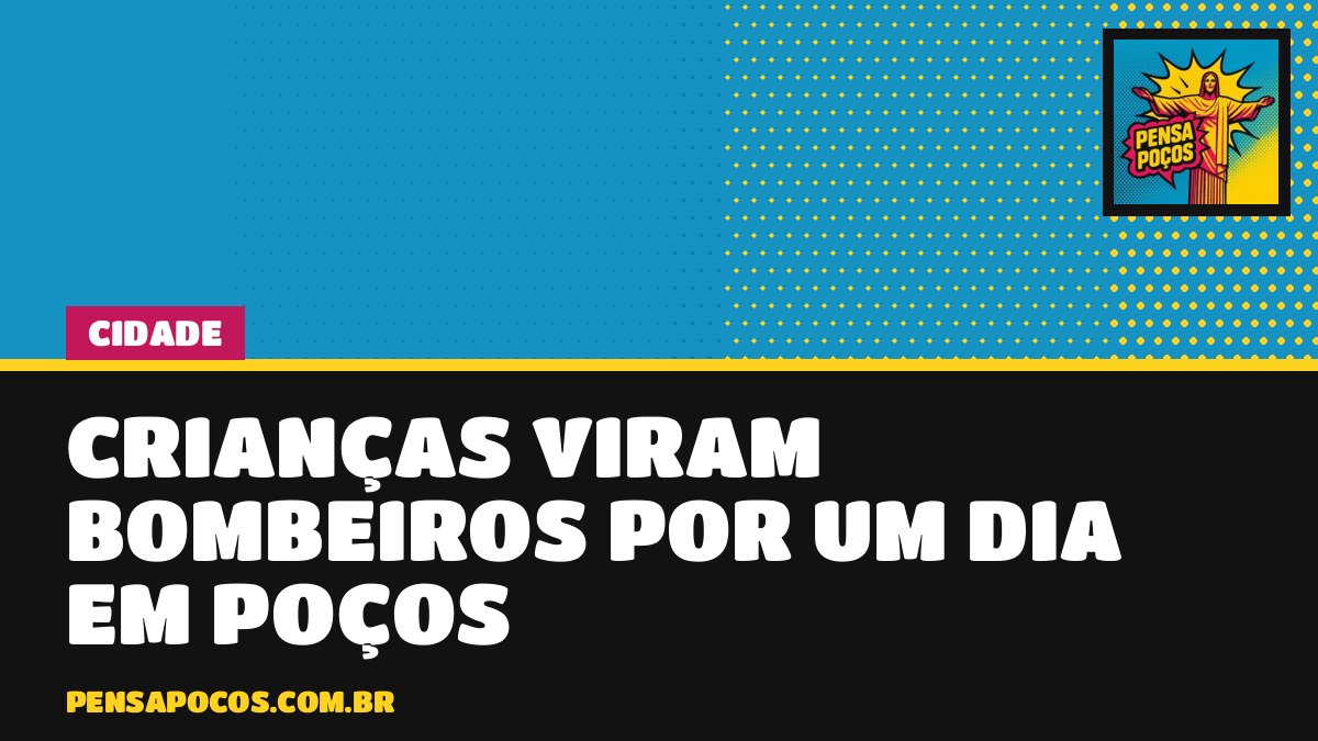 Mais de 30 crianças viram ‘bombeiros por um dia’ em quartel de Poços e treinam combate a incêndio