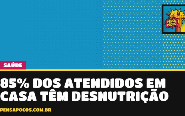Melhor em Casa: 85% dos pacientes atendidos em casa em Poços têm algum grau de desnutrição