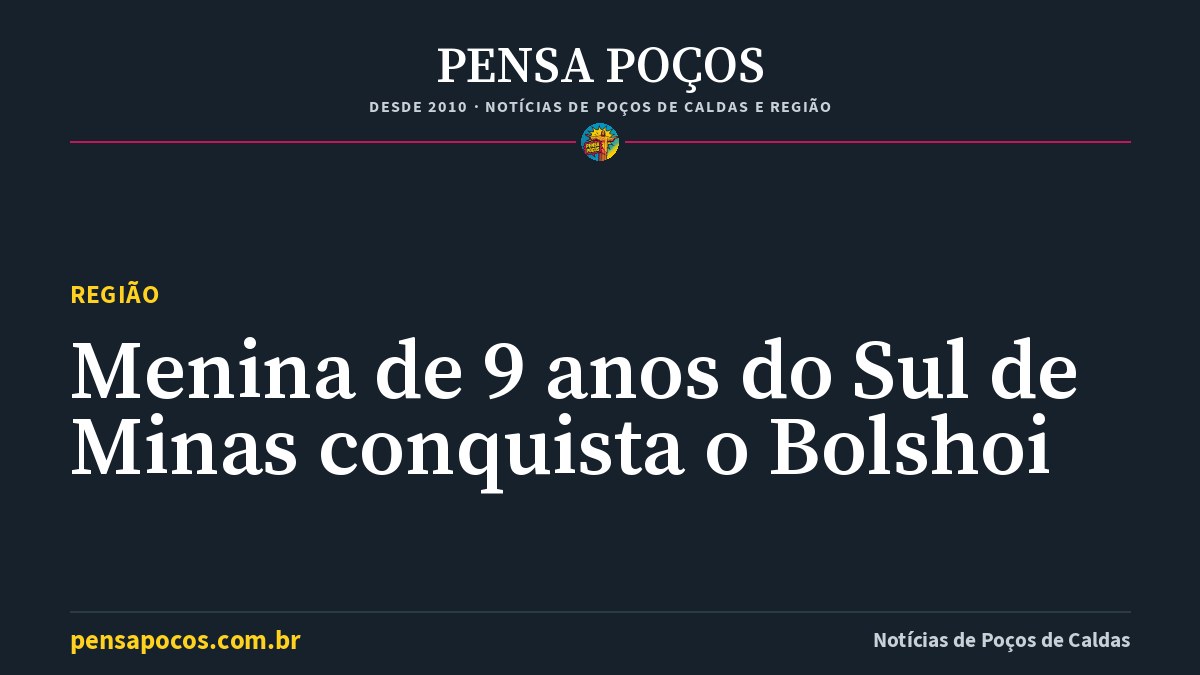 Menina de 9 anos do Sul de Minas passa no Bolshoi e ganha bolsa integral