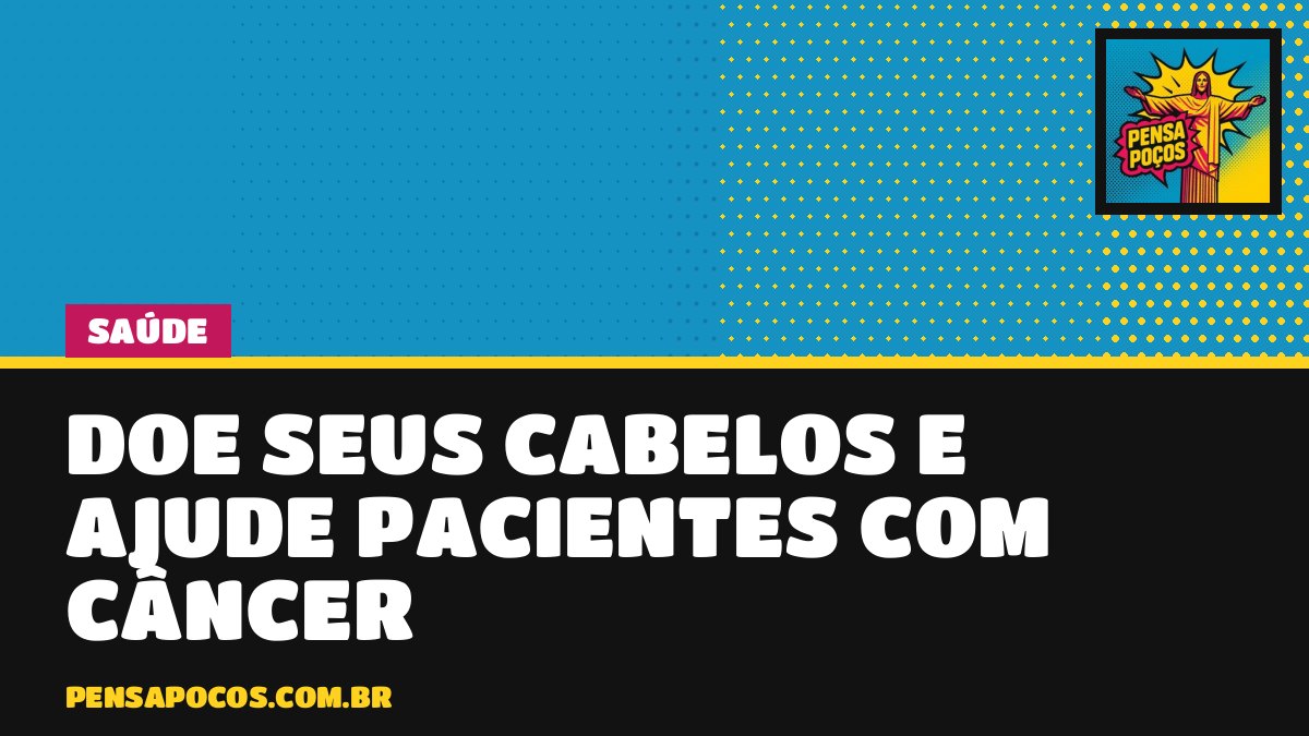 Mutirão em Poços recolhe cabelos para perucas de pacientes com câncer