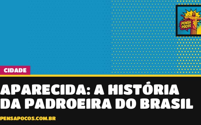 Padroeira do Brasil: a história da imagem achada por pescadores que virou feriado nacional