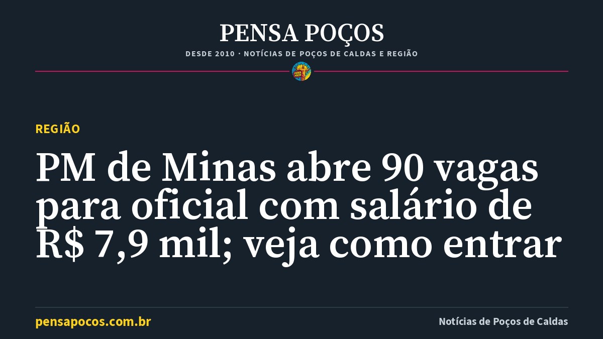 PM de Minas abre 90 vagas para oficial com salário de R$ 7,9 mil; veja como entrar