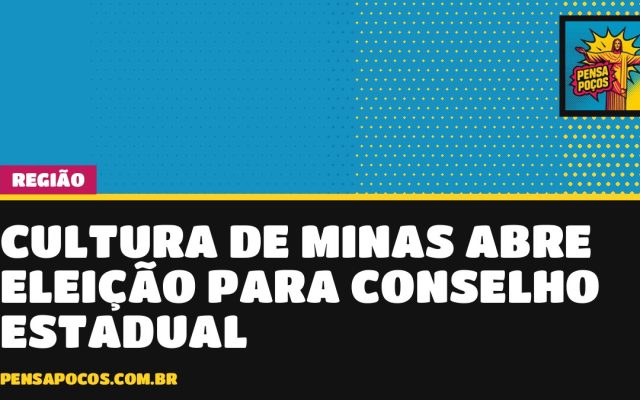 Quem faz cultura em Minas pode virar conselheiro estadual; inscrições abrem dia 26