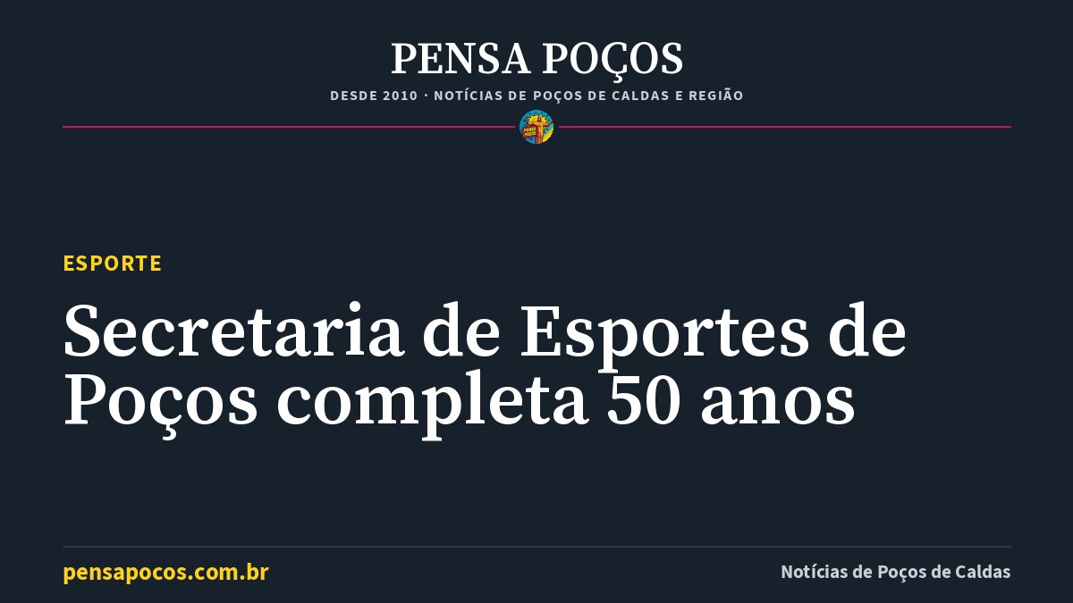 Secretaria de Esportes de Poços de Caldas faz 50 anos e fecha a 1ª Expo Esportes