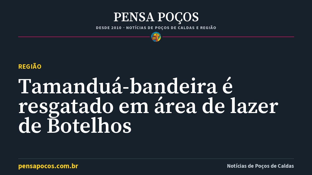 Tamanduá-bandeira aparece acuado em área de lazer e é resgatado por bombeiros em Botelhos