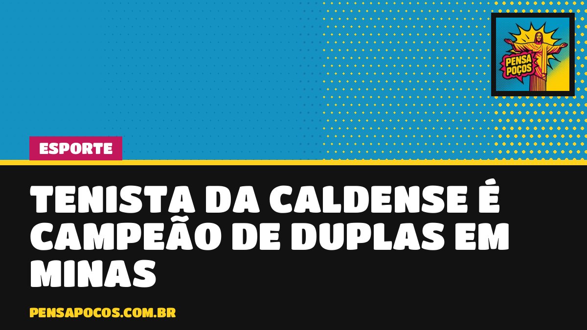 Tenista da Caldense bate na trave no simples, mas leva o título de duplas em Minas